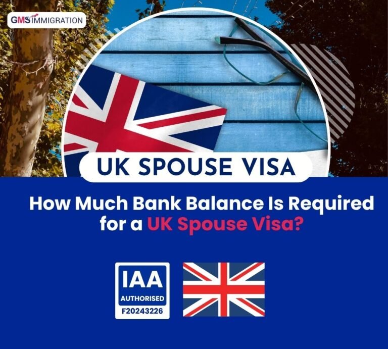 How Much Bank Balance Is Required for a UK Spouse Visa?